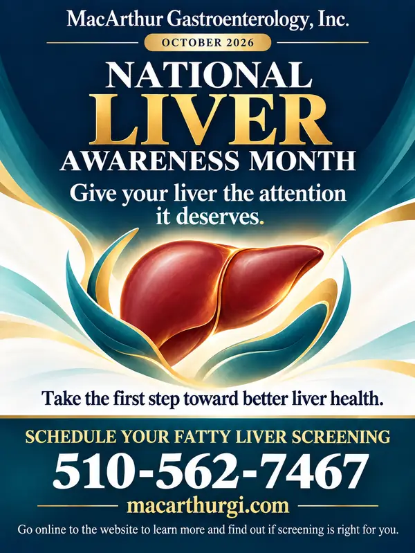 MacArthur Gastroenterology National Liver Awareness Month October 2026 banner: Schedule your fatty liver screening, call 510-562-7467