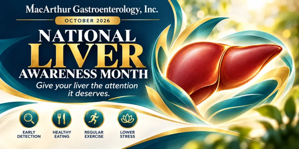 National Liver Awareness Month October 2026 banner from MacArthur Gastroenterology: early detection, healthy eating, regular exercise, lower stress